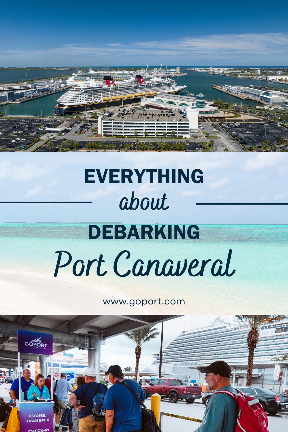 Everything about Debarking Port Canaveral Pinterest image. Bottom text "www.goport.com"