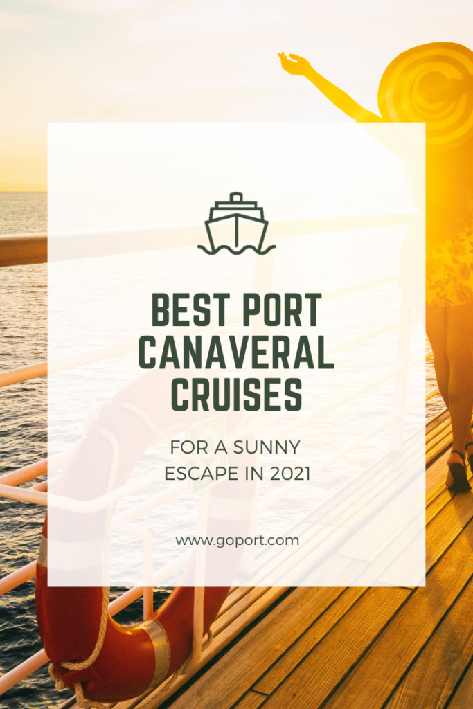 Best Port Canaveral Cruises