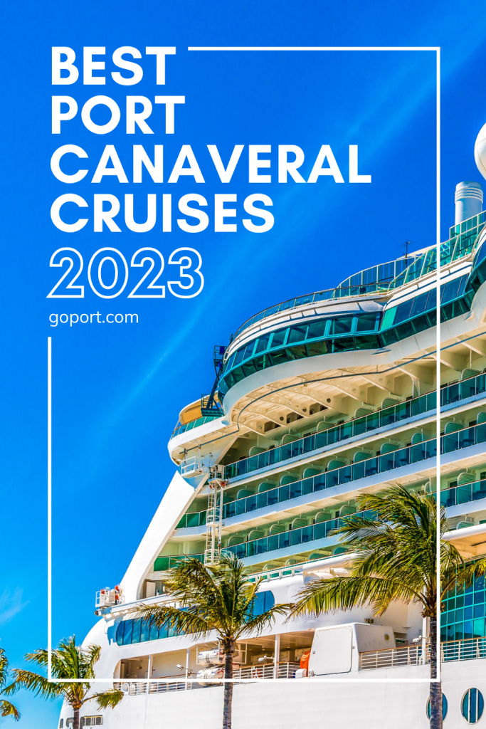 port canaveral cruise schedule january 2023