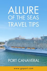 Allure of the Seas Travel Tips