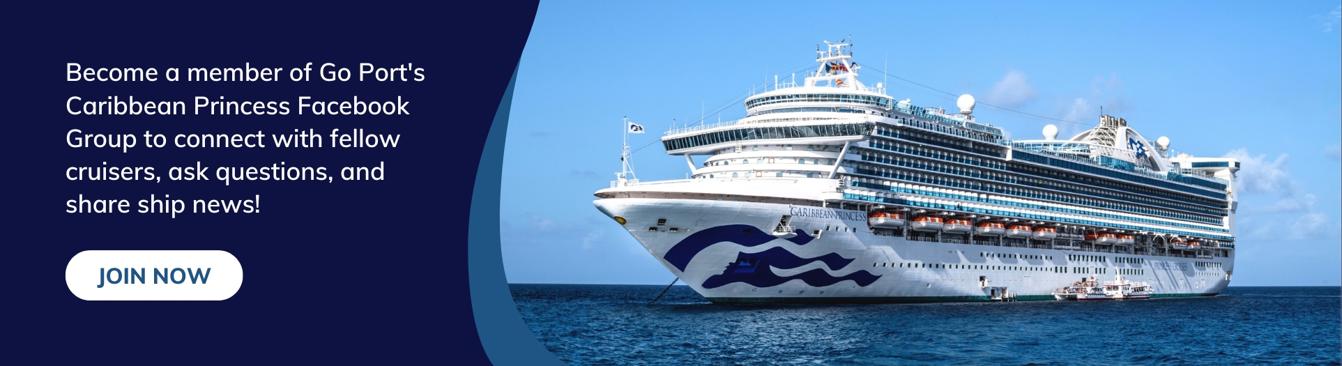 Become a member of Go Port's Caribbean Princess Facebook Group to connect with fellow cruisers, ask questions, and share ship news! "Join Now" button