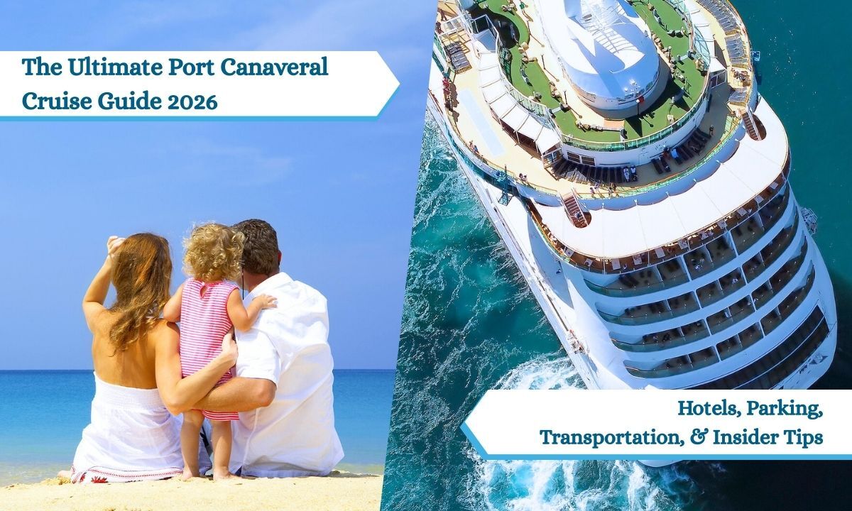 family enjoying cruise with banner that says the guide to cruising out of port canaveral in 2026.